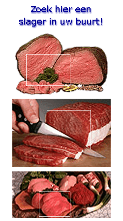 Voor een lekker stukje vlees groot of klein moet je bij de slager in uw buurt zijn.