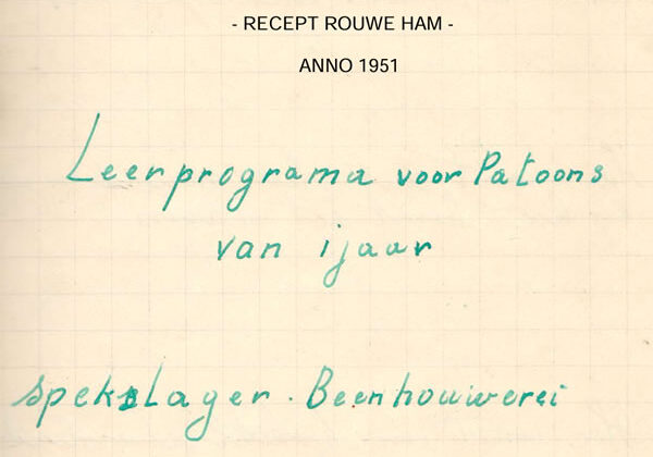 Nostalgie Anno 1951 Recept Rouwe Ham uit een schoolschrift